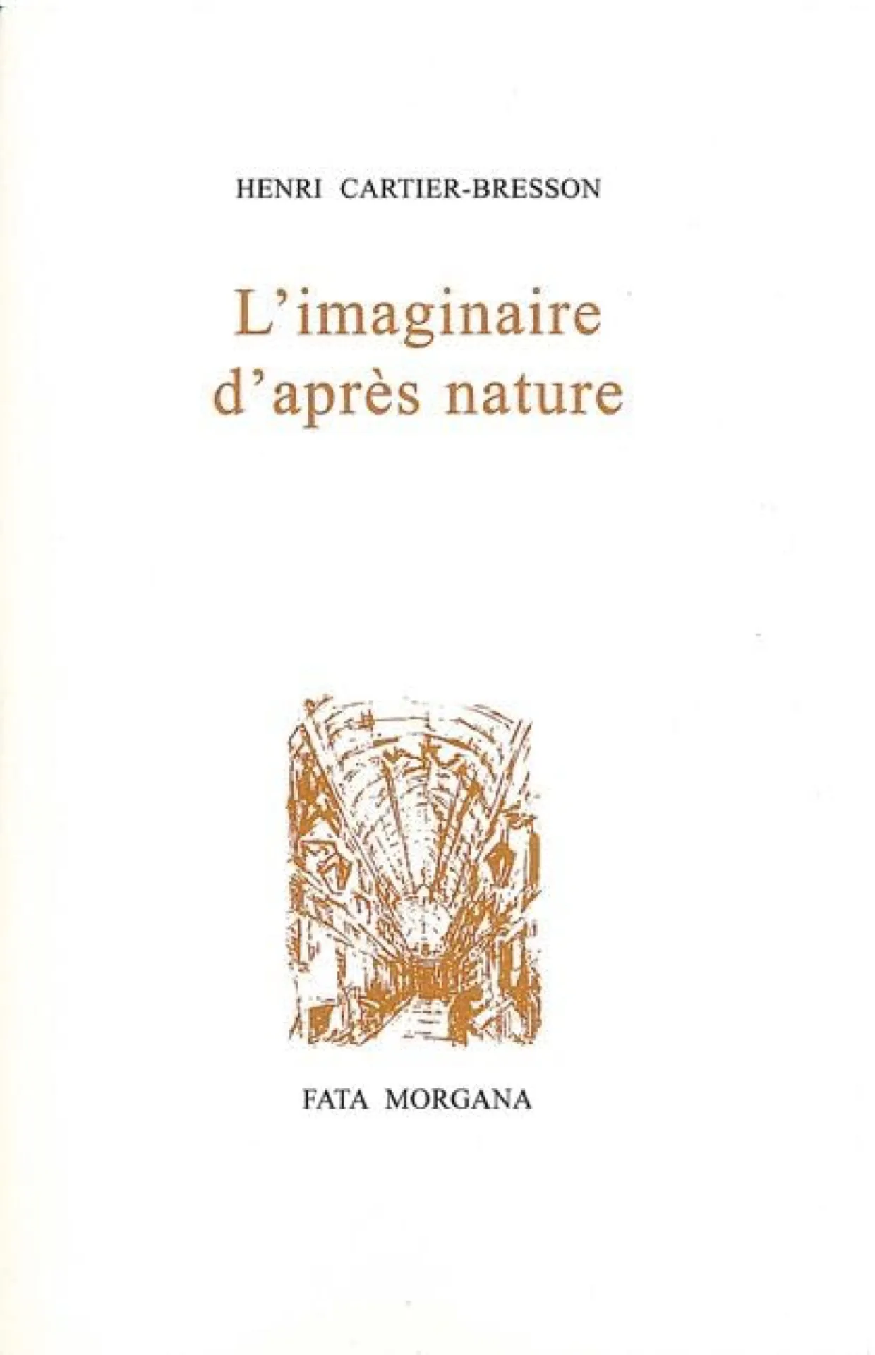 Couverture de L'imaginaire d'après nature d'Henri Cartier-Bresson
